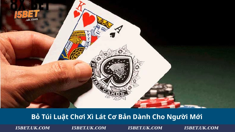 Xì Lát: Luật Chơi Cơ Bản Và Chiến Thuật Thực Chiến 2025 Bỏ Túi Luật Chơi Xì Lát Cơ Bản Dành Cho Người Mới